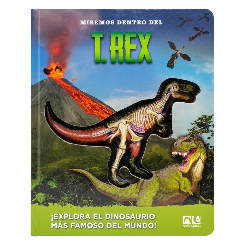 Miremos dentro del T. Rex-Novelty